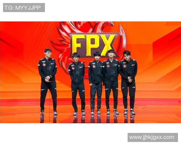 FPX在世界冠军杯中的个人能力分析与表现评估 FPX在世界冠军杯中的个人能力分析与表现评估